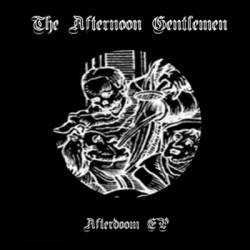 The Afternoon Gentlemen : Afterdoom